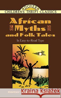 African Myths and Folk Tales Carter Godwin Woodson 9780486477343 Dover Publications - książka