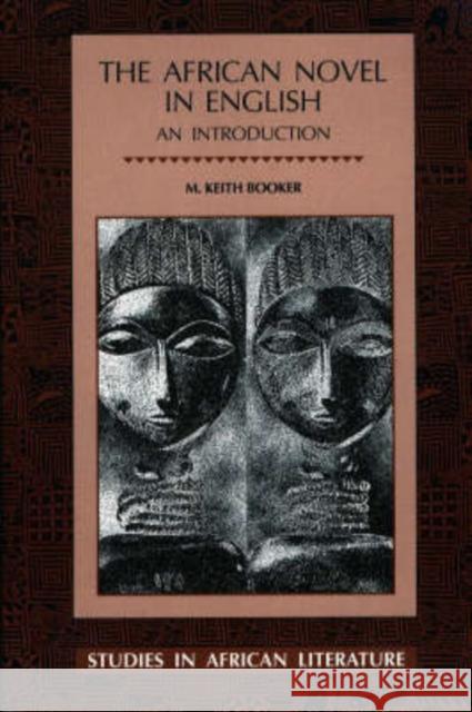 African Novel in English M. Keith Booker 9780852555521 James Currey - książka