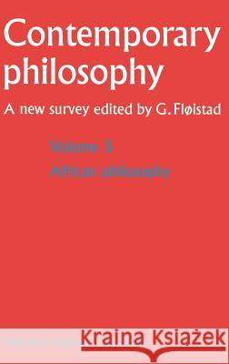 African Philosophy Guttorm Floistad Guttorm Flxistad 9789024734221 Springer - książka