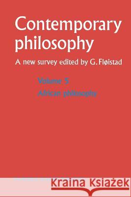 African Philosophy Guttorm Floistad 9789401080712 Springer - książka