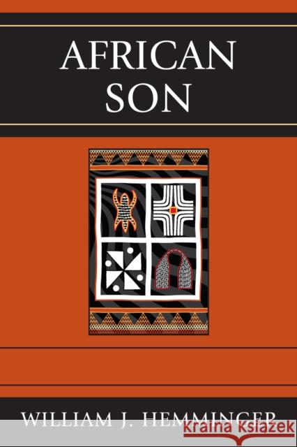 African Son William J. Hemminger 9780761858430 University Press of America - książka