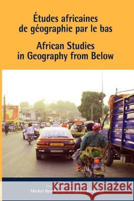 African Studies in Geography from Below Michel Ben Arrous Ki-Zerbo Ki-Zerbo 9782869782310 Codesria - książka