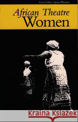 African Theatre - Women Martin Banham James Gibbs Osofisan Femi 9780852555965 James Currey - książka