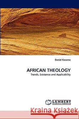 African Theology  9783838389035 LAP Lambert Academic Publishing AG & Co KG - książka
