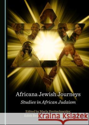 Africana Jewish Journeys: Studies in African Judaism Marla Brettschneider Edith Bruder 9781527522138 Cambridge Scholars Publishing - książka