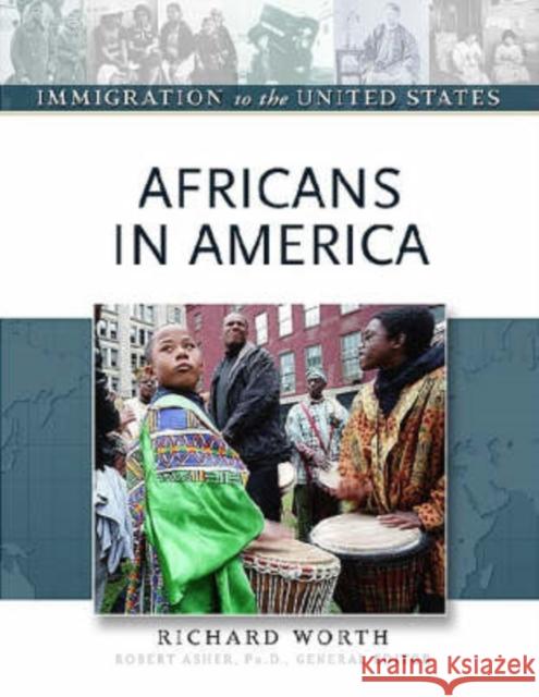 Africans in America Richard Worth Robert Asher 9780816056910 Facts on File - książka