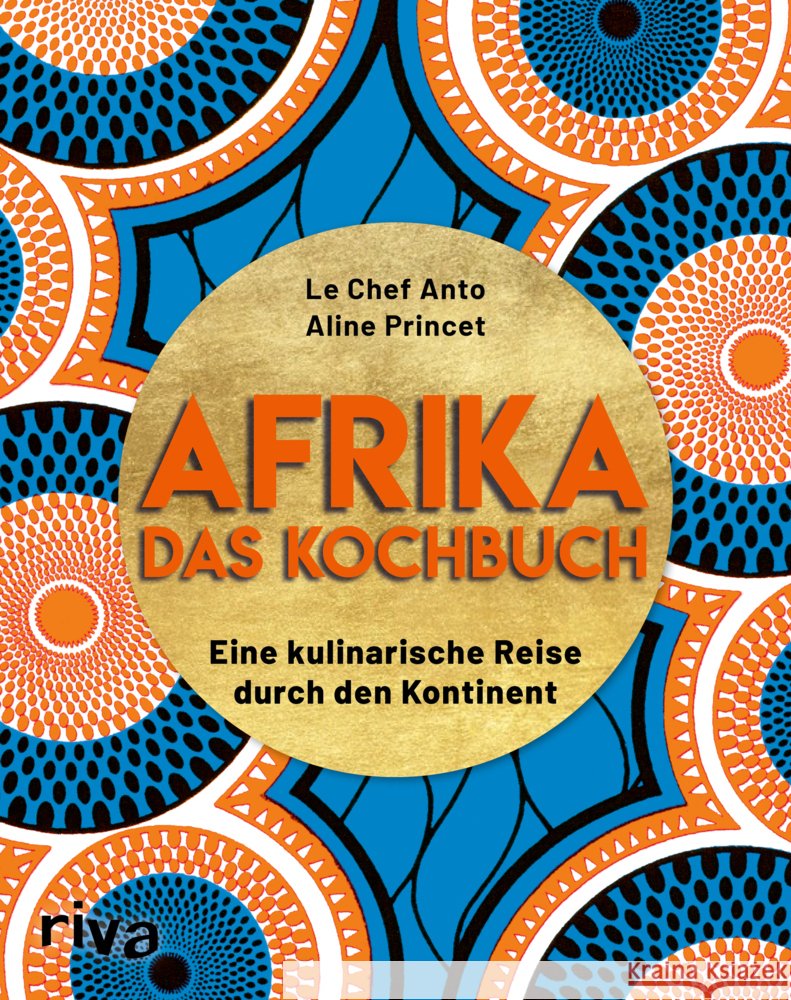 Afrika - Das Kochbuch Le Chef Anto 9783742318411 riva Verlag - książka