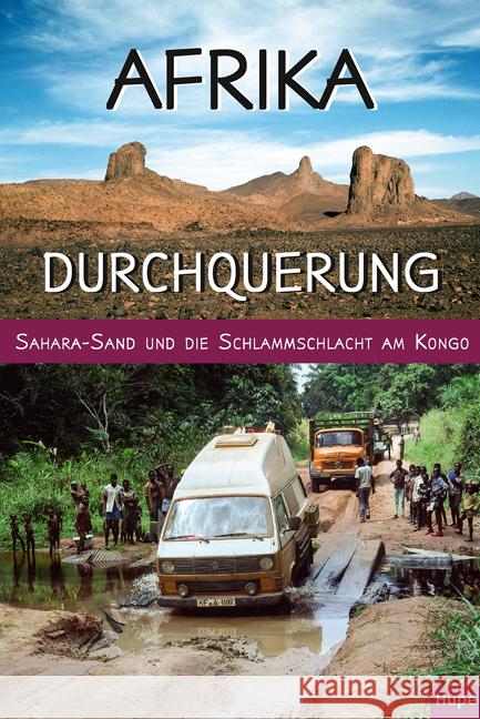Afrika-Durchquerung Hupe, Ilona, Vachal, Manfred 9783932084928 Hupe - książka