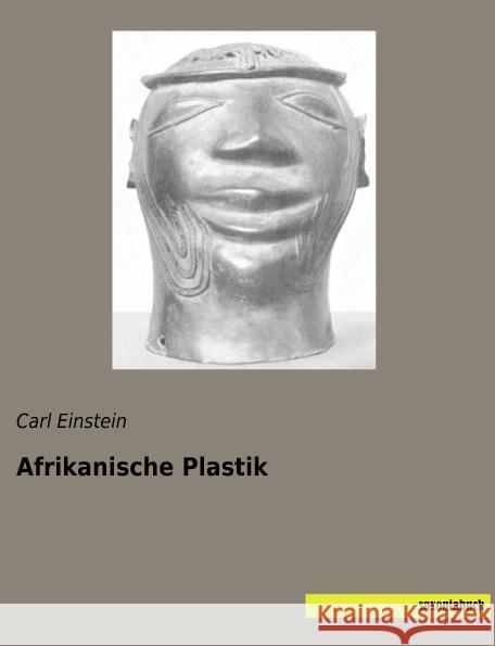 Afrikanische Plastik Einstein, Carl 9783957704573 Saxoniabuch.de - książka