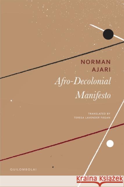 Afro-Decolonial Manifesto Norman Ajari 9781803094649 Seagull Books London Ltd - książka