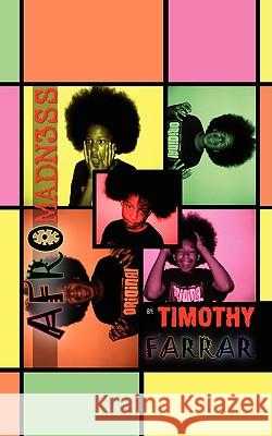 Afro Madness Shirley Farrar 9781438910215 Authorhouse - książka