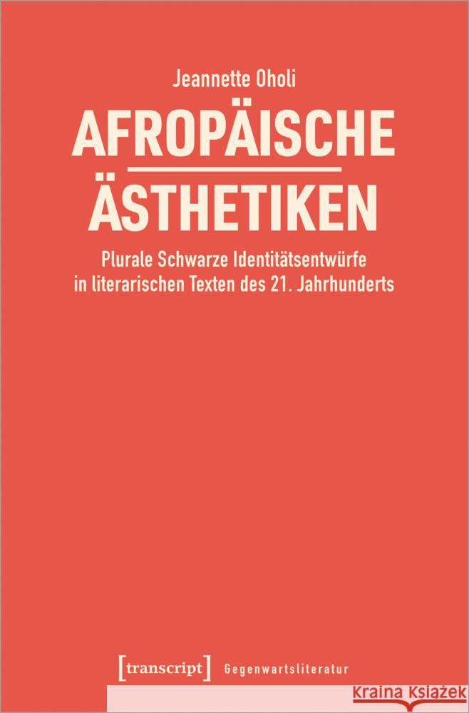 Afropäische Ästhetiken Oholi, Jeannette 9783837671728 transcript Verlag - książka