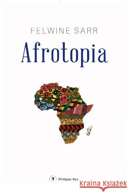 Afrotopia Sarr, Felwine 9782848765020 Rey - książka