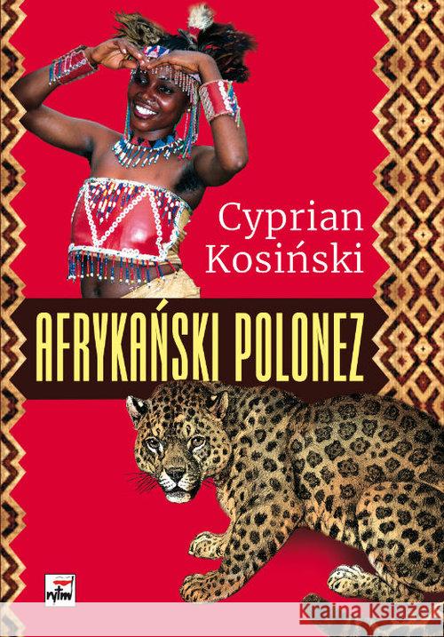 Afrykański Polonez Kosiński Cyprian 9788373998063 Rytm - książka