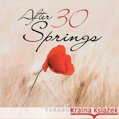 After 30 Springs Taranum 9781543702200 Partridge Publishing India - książka