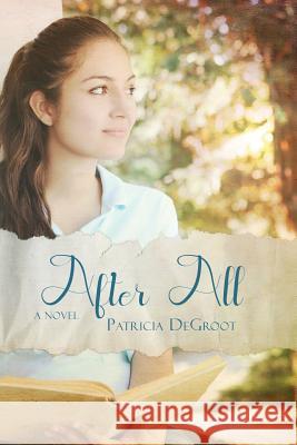 After All Patricia deGroot 9781070576299 Independently Published - książka