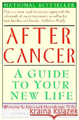 After Cancer Wendy Schlessel Harpham 9780060976781 HarperCollins Publishers - książka