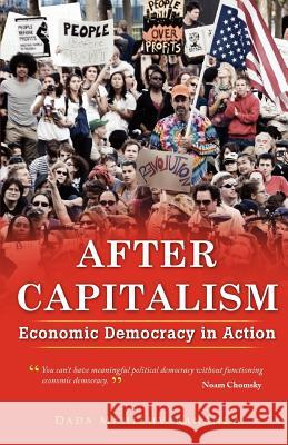 After Capitalism: Economic Democracy in Action Dada Maheshvarananda 9781881717140 Innerworld Publications - książka