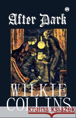 After Dark Wilkie Collins 9789355170040 Insight Publica - książka