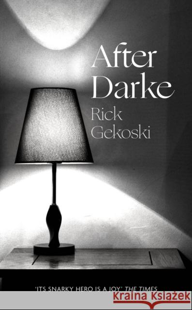 After Darke Rick Gekoski 9780349134925 Little, Brown Book Group - książka