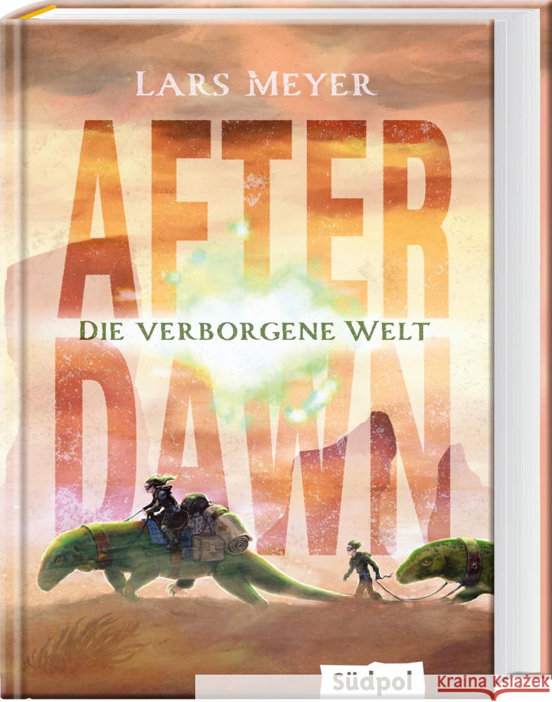 After Dawn - Die verborgene Welt Meyer, Lars 9783965941731 Südpol Verlag - książka