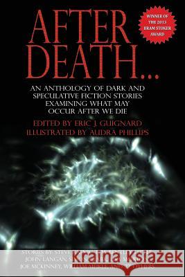 After Death Eric J. Guignard 9780988556928 Dark Moon Books - książka