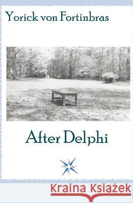 After Delphi Yorick Vo 9781438276434 Createspace - książka