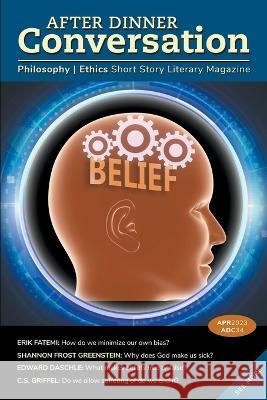 After Dinner Conversation Magazine Erik Fatemi Edward Daschle Shannon Frost Greenstein 9798215809662 After Dinner Conversation - książka