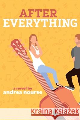 After Everything Andrea Nourse 9781735332505 Andrea Nourse - książka