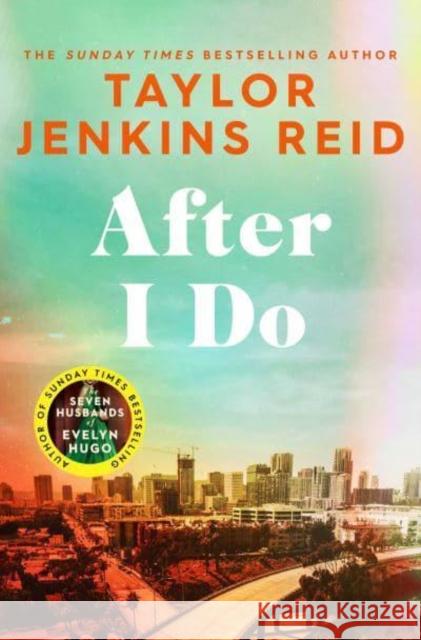 After I Do TAYLOR JENKINS REID 9781398516717 Simon & Schuster Ltd - książka