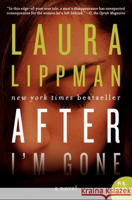 After I'm Gone Laura Lippman 9780062083418 William Morrow & Company - książka