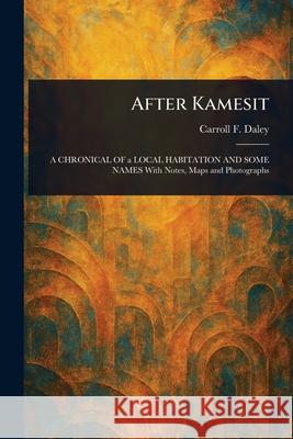 After Kamesit Carroll F. Daley 9781025253008 Anson Street Press - książka