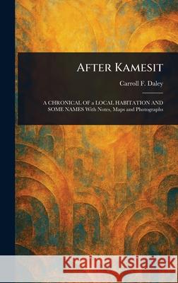 After Kamesit Carroll F. Daley 9781025253015 Anson Street Press - książka