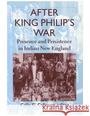 After King Philip’s War Colin G. Calloway 9780874518191 Dartmouth College Press - książka