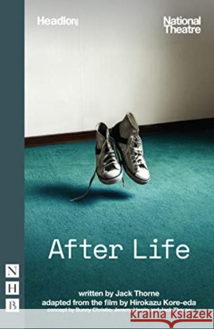 After Life Jack Thorne Hirokazu Kore-eda  9781839040146 Nick Hern Books - książka