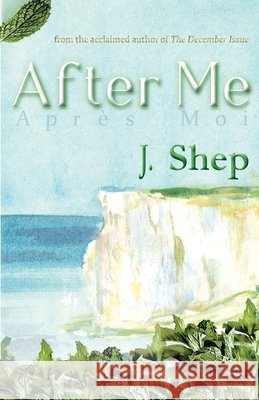 After Me J Shep, Nellie Conboy, Annamaria Castellucci 9798988464310 Christopher Whisperings - książka