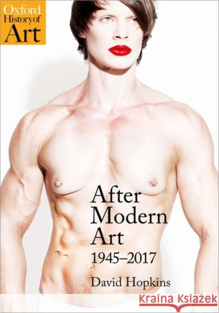 After Modern Art: 1945-2017 Hopkins, David 9780199218455 Oxford University Press - książka