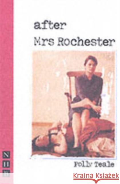 After Mrs Rochester Polly Teale 9781854597458 Nick Hern Books - książka