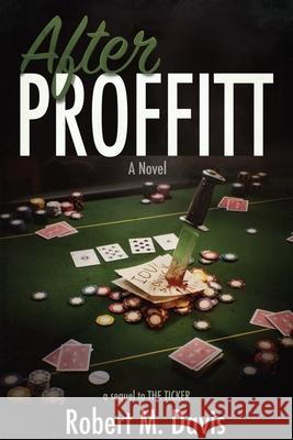 After Proffitt Robert M. Davis 9781611703238 Robertson Publishing - książka