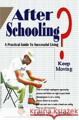 After Schooling Ekeh Joe Obinna 9789789456284 Ekeh Joe Obinna - książka