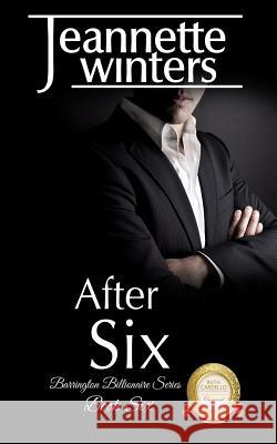 After Six Jeannette Winters 9781984152046 Createspace Independent Publishing Platform - książka