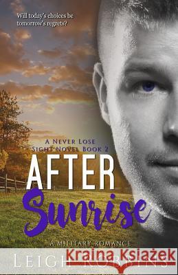 After Sunrise (A Never Lose Sight Novella) Fox, Tiffany 9781979845885 Createspace Independent Publishing Platform - książka