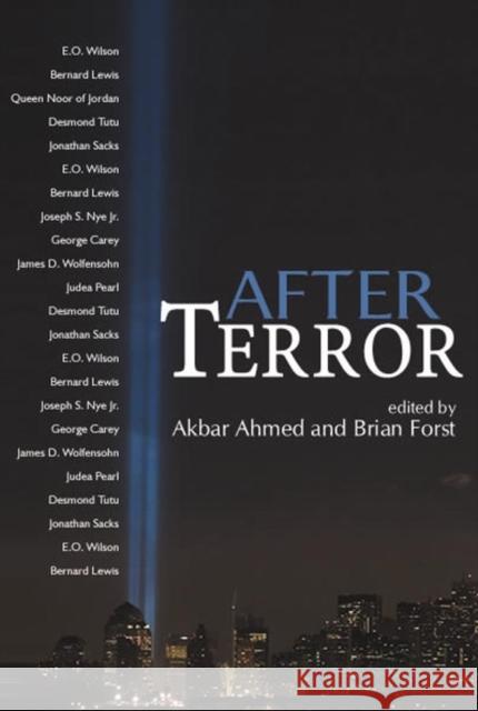 After Terror: Promoting Dialogue Among Civilizations Ahmed, Akbar S. 9780745635026 Polity Press - książka