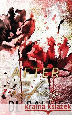 After the Ashes (special edition) DL Gallie   9780645727517 DL Gallie - książka