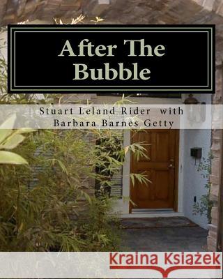 After The Bubble Getty, Barbara Barnes 9780985344443 Stuart Leland Rider - książka