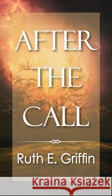 After The Call Ruth Griffin 9781735135304 Studio Griffin - książka