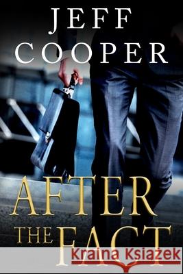 After the Fact Jeff Cooper   9781948051835 Red Adept Publishing - książka