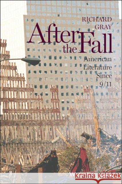 After the Fall Gray, Richard 9780470657928 Wiley-Blackwell - książka