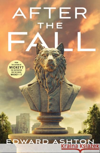 After The Fall Ashton, Edward 9781250375650 St. Martin's Press - książka