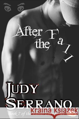 After the Fall Judy Serrano 9781727708905 Createspace Independent Publishing Platform - książka